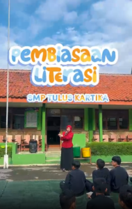 Pembiasaan Literasi di SMP Tulus Kartika