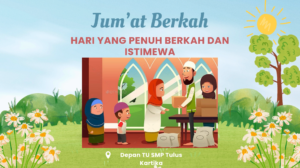 Jum’at Berkah, Hari yang Penuh Berkah dan Istimewa